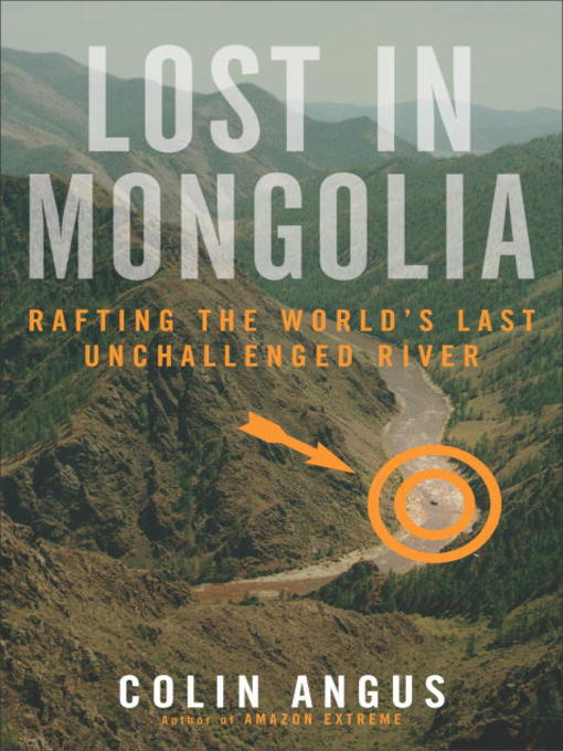 Title details for Lost in Mongolia by Colin Angus - Available